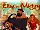 Elias the Mighty